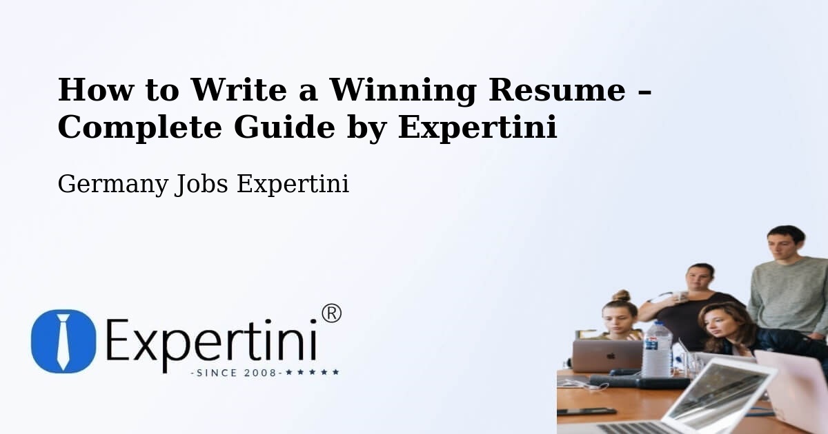 Resume Writing Guide for Job Seekers – Marl - Marl, Germany Jobs Expertini